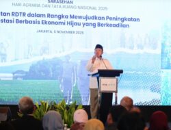 Menteri Nusron “Empat Visi Presiden Prabowo Bertumpu pada Pemanfaatan Tanah dan Tata Ruang yang Berkeadilan”