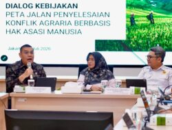 Terima Kajian Komnas HAM, Kementerian ATR/BPN Perkuat Penanganan Konflik Agraria Berbasis HAM